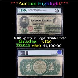 ***Auction Highlight*** 1862 Lg size $1 Legal Tender note Graded xf40 PMG (fc)