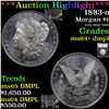 Image 1 : ***Auction Highlight*** 1883-o Morgan Dollar $1 Graded Choice Unc+ DMPL BY USCG (fc)