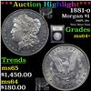 Image 1 : ***Auction Highlight*** 1881-o Morgan Dollar $1 Graded Choice+ Unc By USCG (fc)
