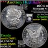 Image 1 : ***Auction Highlight*** 1904-o Morgan Dollar $1 Graded Choice Unc+ DMPL By USCG (fc)