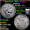 Image 1 : ***Auction Highlight*** 1916-p Barber Quarter 25c Graded Choice+ Unc By USCG (fc)