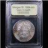 Image 4 : ***Auction Highlight*** 1884-o/o Vam 3 Rainbow Toned Morgan Dollar $1 Graded GEM Unc By USCG (fc)