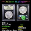Image 1 : ***Auction Highlight*** 1891-p Morgan Dollar $1 Graded Select+ Unc By USCG (fc)