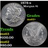 Image 1 : 1878-s Morgan Dollar $1 Grades Select Unc