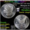 Image 1 : ***Auction Highlight*** 1881/18-s vam 56A Morgan Dollar $1 Graded Choice Unc+ DMPL By USCG (fc)