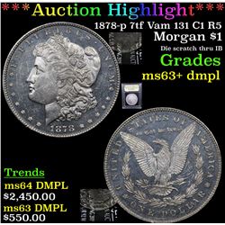 ***Auction Highlight*** 1878-p 7tf Vam 131 C1 R5 Morgan Dollar $1 Graded Select Unc+ DMPL By USCG (f