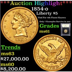 *Highlight Of Entire Auction* 1854-o Gold Liberty Half Eagle $5 Graded Select Unc By USCG (fc)