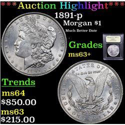 ***Auction Highlight*** 1891-p Morgan Dollar $1 Graded Select+ Unc By USCG (fc)