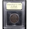 Image 4 : *Highlight Of Entire Auction* 1799 S-189 Draped Bust Large Cent 1c Graded g+ By USCG (fc)