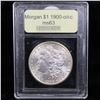 Image 2 : 1900-o /cc Morgan Dollar $1 Graded Select Unc By USCG
