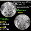 Image 1 : 1886/188-p Vam 4A R6 Morgan Dollar $1 Grades Choice+ Unc