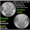 Image 1 : 1887-p vam 10 R5 Morgan Dollar $1 Grades Choice+ Unc