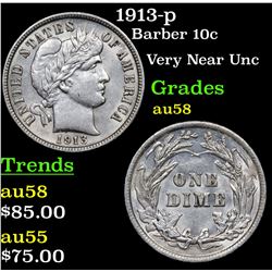 1913-p Barber Dime 10c Grades Choice AU/BU Slider
