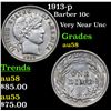 Image 1 : 1913-p Barber Dime 10c Grades Choice AU/BU Slider