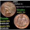 Image 1 : 1907 Indian Cent 1c Grades GEM+ Unc BN