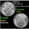 Image 1 : 1903-p Morgan Dollar $1 Grades Select Unc