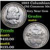 Image 1 : 1893 Columbian Old Commem Half Dollar 50c Grades Choice+ Unc