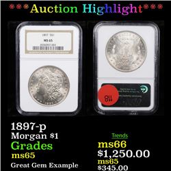 ***Auction Highlight*** NGC 1897-p Morgan Dollar $1 Graded ms65 By NGC (fc)