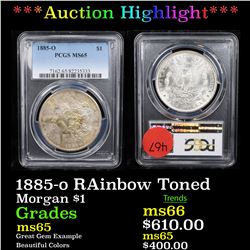 ***Auction Highlight*** PCGS 1885-o RAinbow Toned Morgan Dollar $1 Graded ms65 By PCGS (fc)