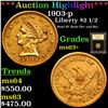 Image 1 : ***Auction Highlight*** 1903-p Gold Liberty Quarter Eagle $2 1/2 Graded Select+ Unc By USCG (fc)