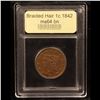 Image 4 : ***Auction Highlight*** 1842 Braided Hair Large Cent 1c Graded Choice Unc BN By USCG (fc)