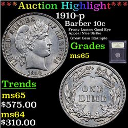 ***Auction Highlight*** 1910-p Barber Dime 10c Graded GEM Unc BY USCG (fc)