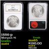 Image 1 : NGC 1886-p Morgan Dollar $1 Graded ms64 By NGC