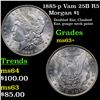 Image 1 : 1885-p Vam 25B R5 Morgan Dollar $1 Grades Select+ Unc