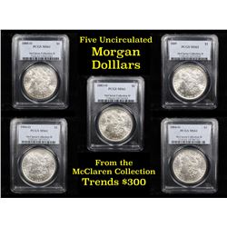 5 Unc Morgan $1 Graded By PCGS Mixed Dates From The McClaren Collection Grades