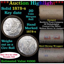 ***Auction Highlight*** Full solid date 1878-s Morgan silver dollar roll, 20 coins Grades (fc)