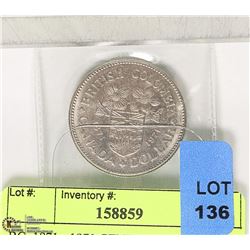 BC  1871 - 1971 CENTENNIAL $1 COIN