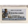 Image 3 : 2003-S KENNEDY HALF DOLLAR NGC PF70 ULTRA CAMEO