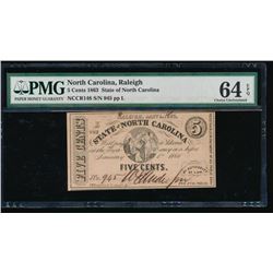 5 Cent 1863 Raleigh NC Obsolete Note PMG 64EPQ