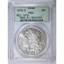 1879-S REV 78 MORGAN DOLLAR  PCGS MS-61
