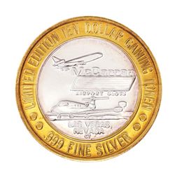 .999 Silver McCarran International Airport Las Vegas, NV $10 Limited Casino Token