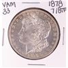 Image 1 : 1878 7/8TF VAM 33 $1 Morgan Silver Dollar Coin