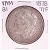 Image 1 : 1878 7TF VAM 31 $1 Morgan Silver Dollar Coin