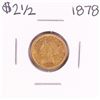 Image 1 : 1878 $2 1/2 Liberty Head Quarter Eagle Gold Coin