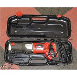 BLACK N DECKER SAWZALL IN HARD CASE.