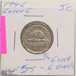 1946 CANADIAN 5 CENT "6 OVER 6" COIN- VF