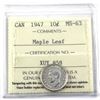 Image 1 : 1947 Maple Leaf Canada 10-cent ICCS Certified MS-63