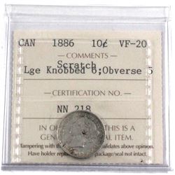 1886 Canada 10-cent Large Knobbed 6 Obverse 3 ICCS Certified VF-20 (Scratch).