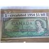 Image 2 : 1954 CANADIAN 1 AND 2 DOLLAR BILLS W/ 3 CANADIAN CENTENNIAL QUARTER 1867-1967