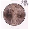 Image 1 : 1878 7/8TF $1 Morgan Silver Dollar Coin