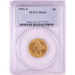 1901-S $5 Liberty Head Half Eagle Gold Coin PCGS MS61