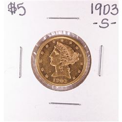 1903-S $5 Liberty Head Half Eagle Gold Coin