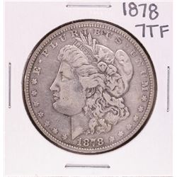 1878 7TF $1 Morgan Silver Dollar Coin