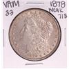 Image 1 : 1878 Weak 7/8 VAM 33 $1 Morgan Silver Dollar Coin