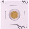 Image 1 : 1853 $1 Type 1 Liberty Head Gold Dollar Coin