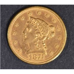 1874 $2.5 GOLD LIBERTY   BU OLD CLEANING